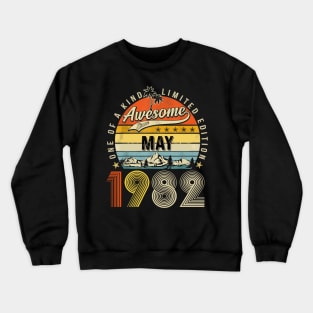 Awesome Since May 1982 Vintage 41st Birthday Crewneck Sweatshirt